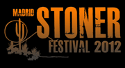 Madrid Stoner Festival 2012