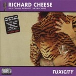 Richard Cheese - Tuxicity - Smoke Two Joints