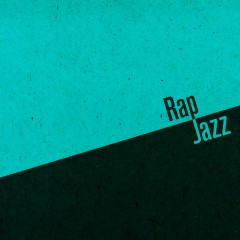 Rap + Jazz Vol.2